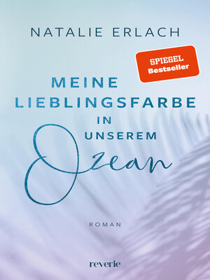 cover image of Meine Lieblingsfarbe in unserem Ozean
